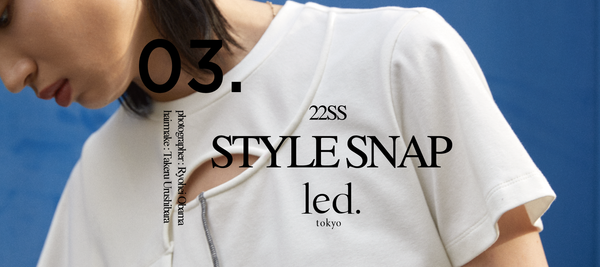 03_22SS STYLE SNAP