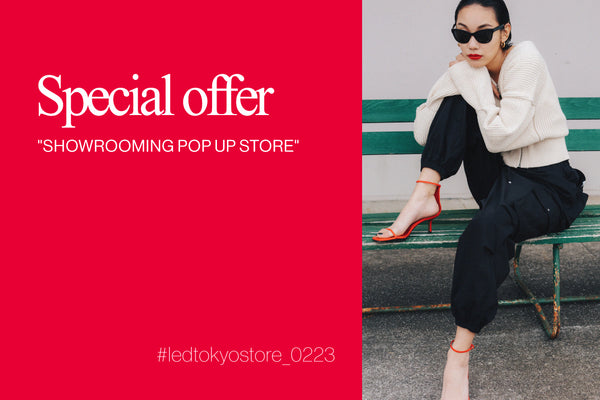 Special offer ”Showrooming POP UP Store"