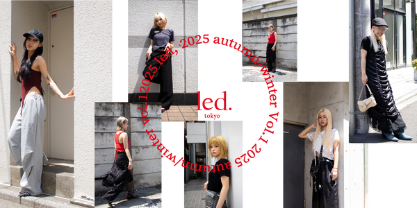 led-tokyo│Red Tokyo - 23AW – led-tokyo│レッドトーキョー